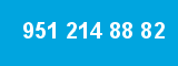 951 214 88 82 951 214 88 82